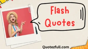 Read more about the article ⚡ 367+ Flash Quotes to Ignite Your Year in 2025 💥
