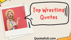 Read more about the article 🔥 277+ Top Wrestling Quotes to Rule Your Ring in 2025