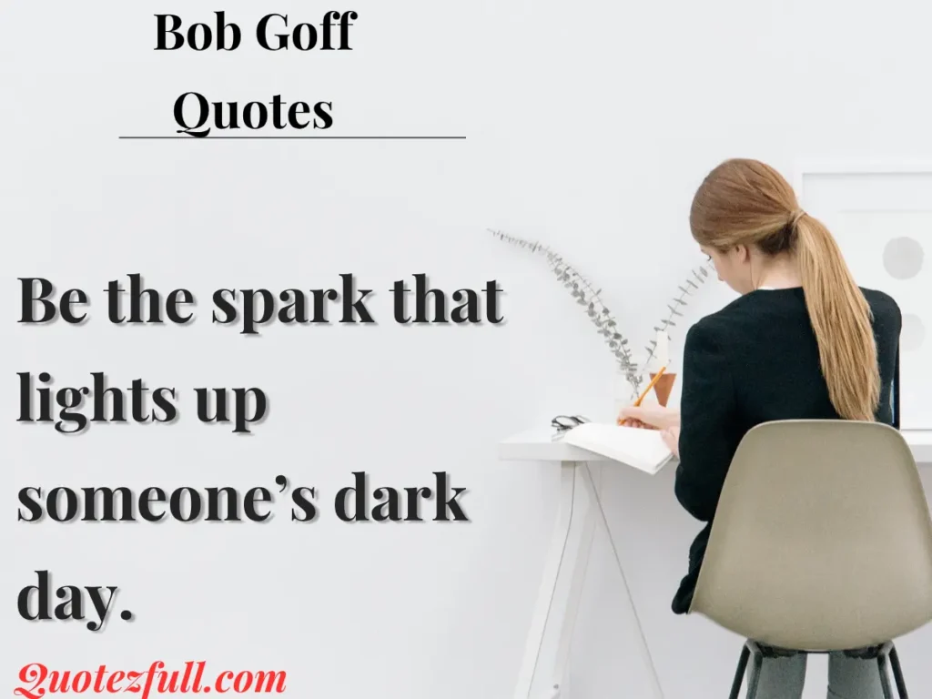 Inspirational Bob Goff Quotes